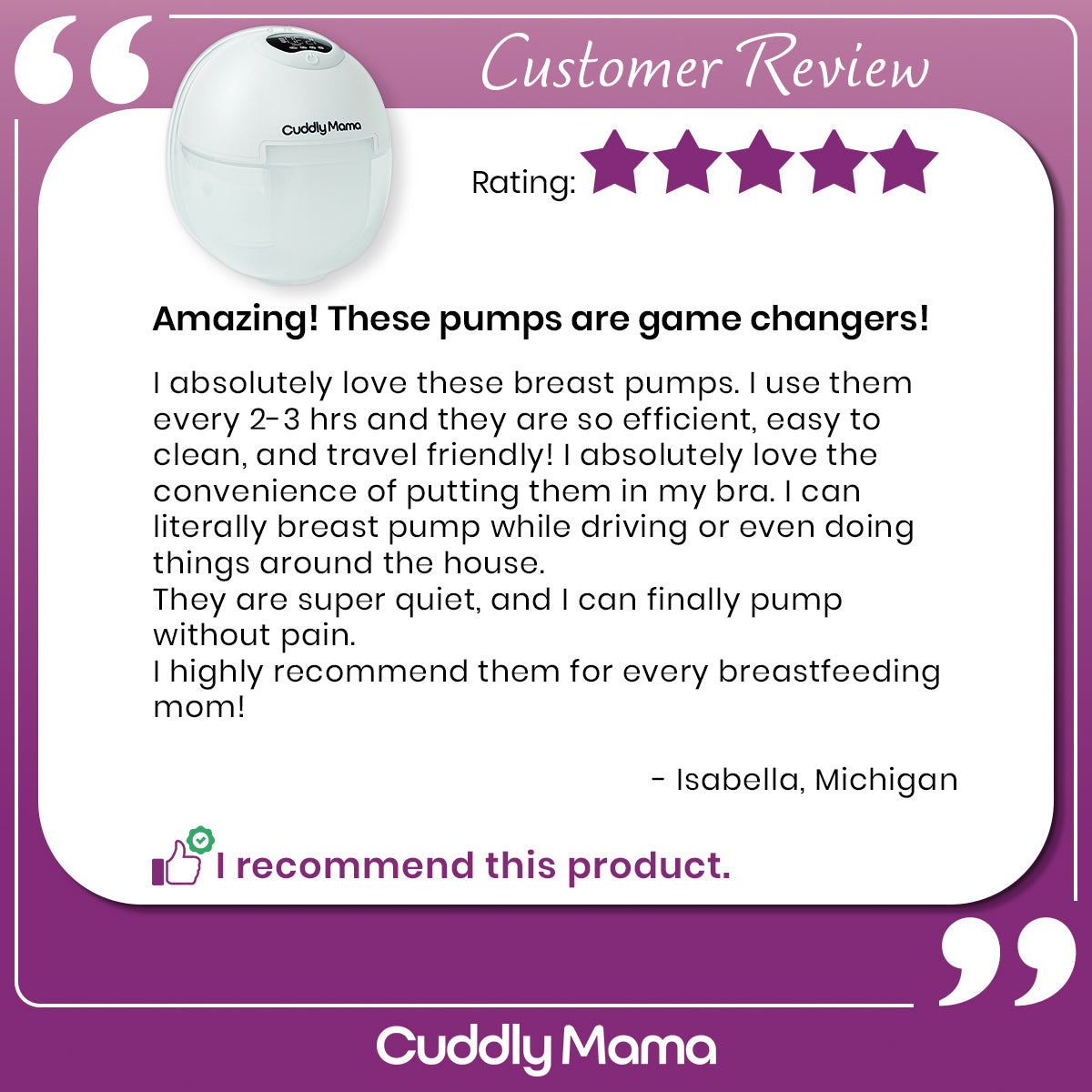 Five-star customer review for Cuddly Mama breast pumps with a white pump icon on a purple background.